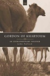 Gordon of Khartoum - An Extraordinary Soldier